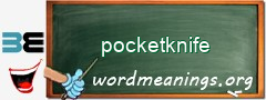 WordMeaning blackboard for pocketknife